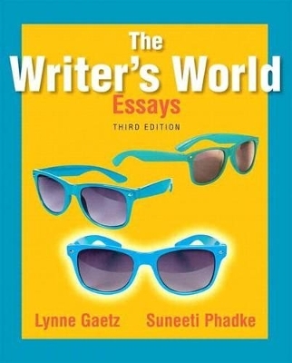 The Writer's World - Lynne Gaetz, Suneeti Phadke