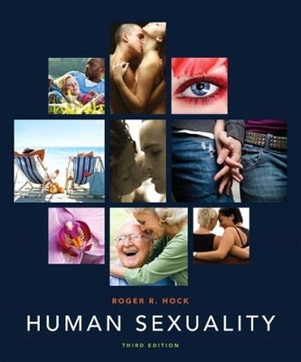 Human Sexuality (case) Plus NEW MyDevelopmentLab with eText -- Access Card Package - Roger R. Hock  Ph.D.