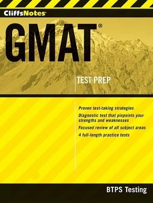 Cliffsnotes GMAT -  BTPS Testing