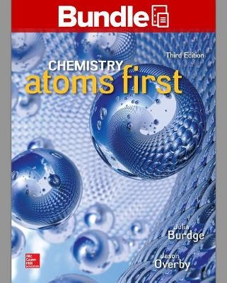 Package: Chemistry: Atoms First with Connect 2 Year Access Card and Student Solutions Manual - Julia Burdge, Jason Overby