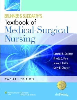 Smeltzer 12e 1 Volume + Clinical Simulations: Medical-Surgical/Critical Care Package -  Lippincott Williams &  Wilkins,  Smeltzer