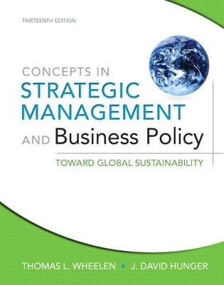 Concepts in Strategic Management and Business Policy - Thomas L. Wheelen, J. David Hunger