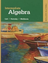 Intermediate Algebra with Integrated Review plus MyLab Math - Lial, Margaret; Hornsby, John; McGinnis, Terry