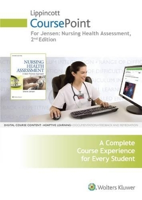 Lippincott Coursepoint for Jensen's Nursing Health Assessment with Print Textbook Package - Sharon Jensen