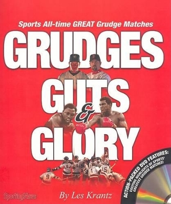 Grudges, Guts, Glory - Les Krantz