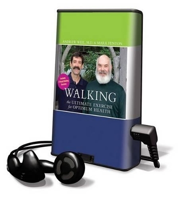 Walking - Andrew Weil, Mark Fenton