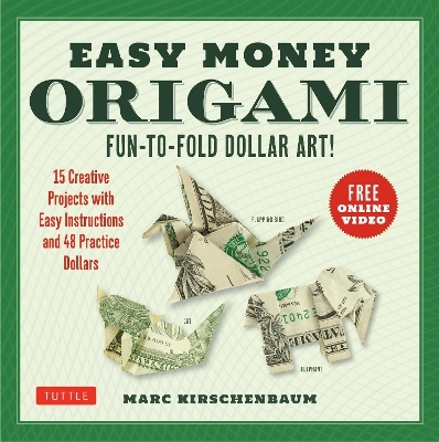 Easy Money Origami Kit - Marc Kirschenbaum