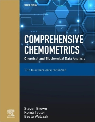Comprehensive Chemometrics - 