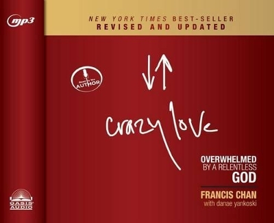 Crazy Love, Revised and Updated - Francis Chan
