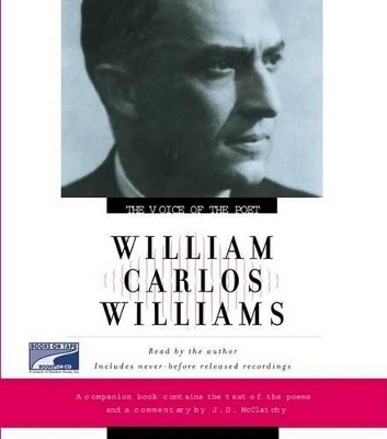 The Voice of the Poet - William Carlos Williams