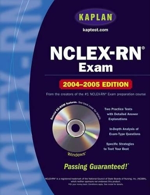 Kaplan NCLEX-RN Exam - Barbara J Irwin, Judith A Burckhardt