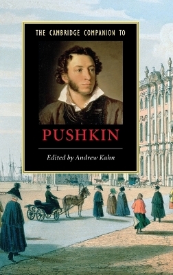 The Cambridge Companion to Pushkin - 