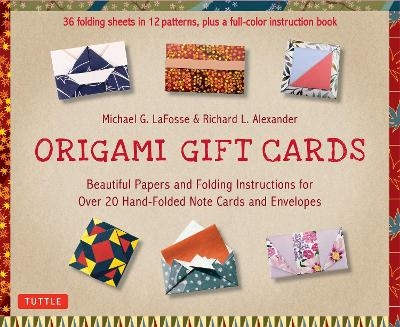 Origami Gift Cards Kit - Michael G. LaFosse, Richard L. Alexander