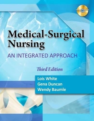 Medical Surgical Nursing : An Integrated Approach