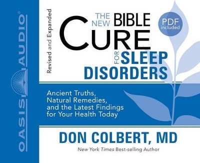 The New Bible Cure for Sleep Disorders - M D Don Colbert