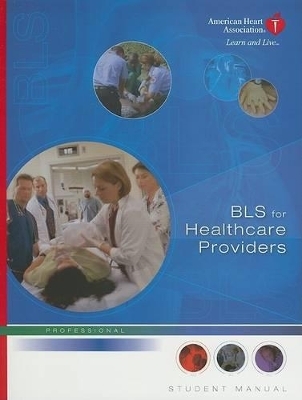 BLS for Healthcare Providers - 