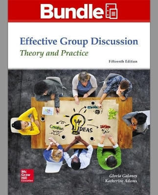Gen Combo Looseleaf Effective Group Discussion; Connect Access Card - Gloria J Galanes