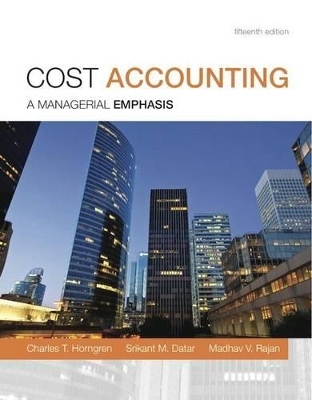 Cost Accounting with MyAccountingLab Code Package - Charles T Horngren, Srikant M Datar, Madhav V Rajan