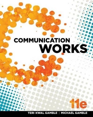 Communication Works with Connect Access Card - Teri K Gamble, Michael Gamble