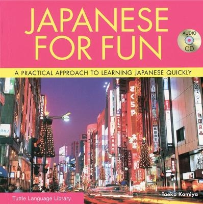 Japanese for Fun - Taeko Kamiya