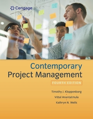 Bundle: Contemporary Project Management, 4th + Mindtap Business Statistics, 1 Term (6 Months) Printed Access Card - Timothy Kloppenborg, Vittal S Anantatmula, Kathryn Wells