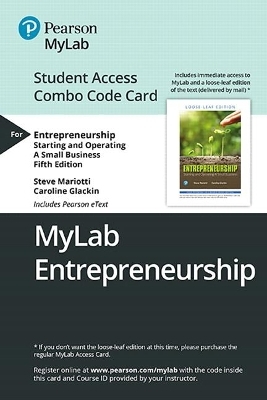 Mylab Entrepreneurship with Pearson Etext -- Combo Access Card -- For Entrepreneurship - Steve Mariotti, Caroline Glackin