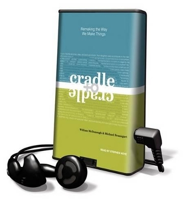 Cradle to Cradle - William McDonough, Michael Braungart