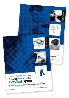 Essential Guide to the Cervical Spine - 2-Volume Set - Rafael Torres Cueco