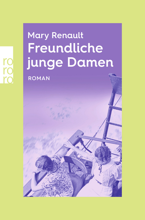 Freundliche junge Damen - Mary Renault