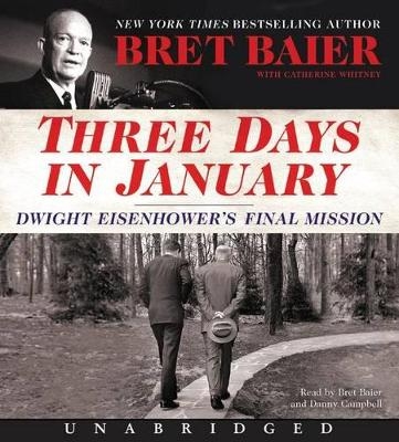 Three Days in January - Bret Baier