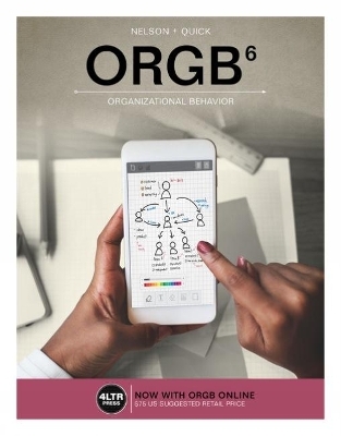 Bundle: ORGB, 6th + MindTap 1 term Printed Access Card - Debra Nelson, James Quick