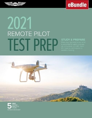Remote Pilot Test Prep 2021 -  Asa Test Prep Board