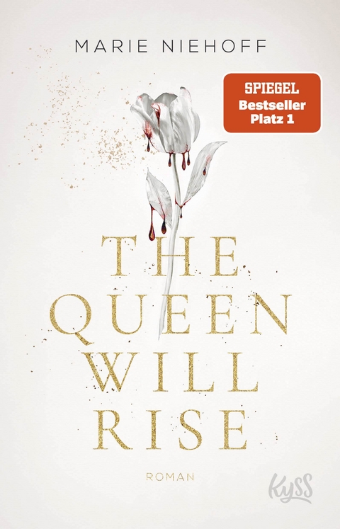 The Queen Will Rise - Marie Niehoff