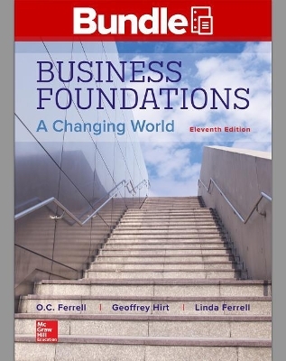 Gen Combo Looseleaf Business Foundations; Mike's Bikes Access Card - O C Ferrell