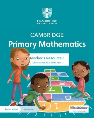 Cambridge Primary Mathematics Teacher's Resource 1 with Digital Access - Cherri Moseley, Janet Rees