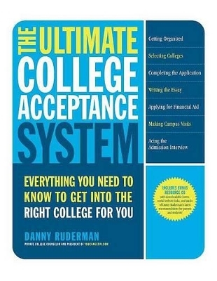 The Ultimate College Acceptance System - Danny Ruderman