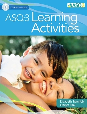 Ages & Stages Questionnaires® (ASQ-3®): Learning Activities (English) - Elizabeth Twombly, Ginger Fink