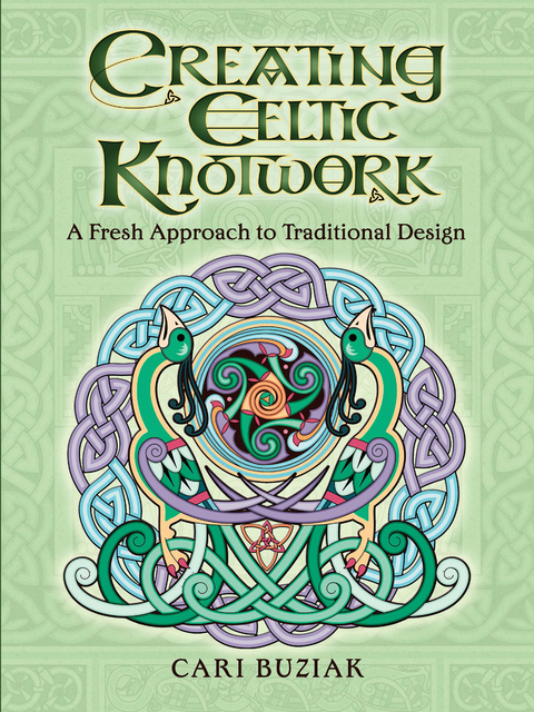 Creating Celtic Knotwork -  Cari Buziak
