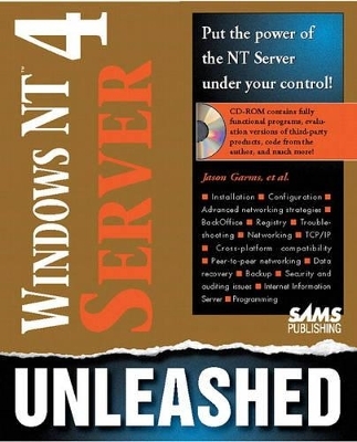 Windows NT 4 Server Unleashed - Jason Garms
