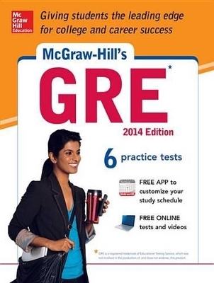 McGraw-Hill's GRE, 2014 Edition - Steven W Dulan