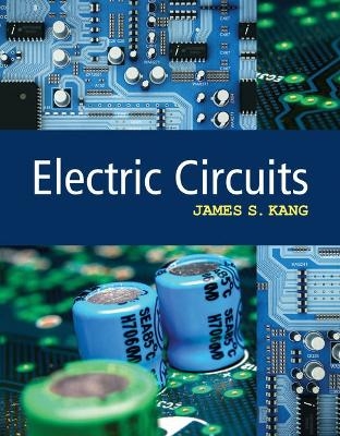 Bundle: Electric Circuits + Mindtap Engineering, 1 Term (6 Months) Printed Access Card - James S Kang