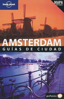 Lonely Planet Amsterdam Guias de Ciudad - Karla Zimmerman, Caroline Sieg, Ryan Ver Berkmoes