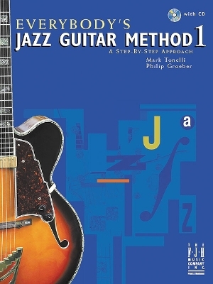 Everybodys Jazz Guitar Method 1 - 