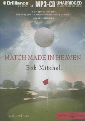 Match Made in Heaven - Bob Mitchell