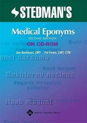 Medical Eponyms -  STEDMAN