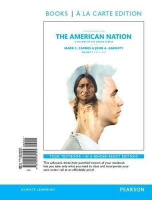 The American Nation - Mark C Carnes, John A Garraty