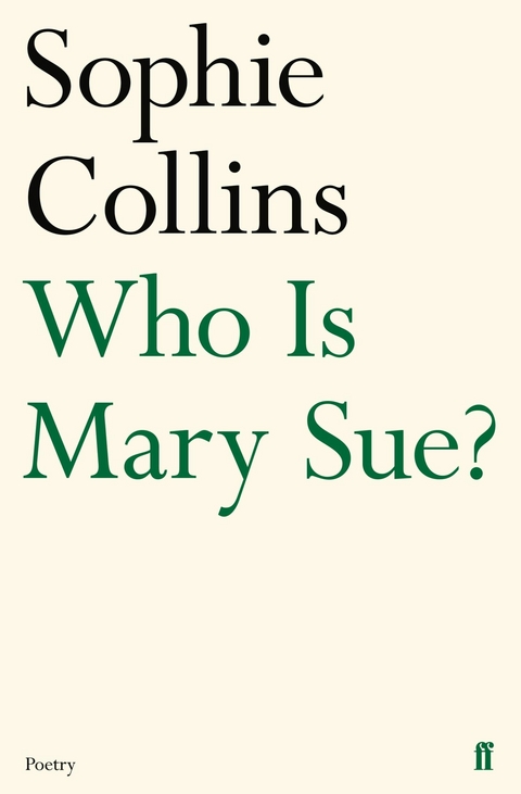 Who Is Mary Sue? -  Sophie Collins