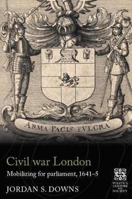 Civil War London - Jordan S. Downs
