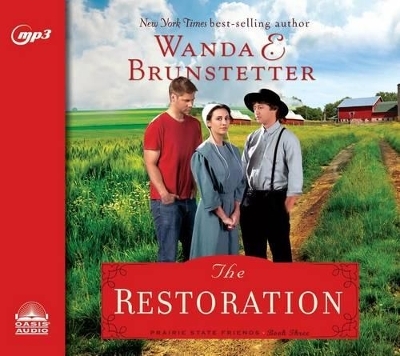 The Restoration - Wanda E Brunstetter