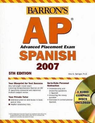 Barron's AP Spanish Advanced Placement Exam - Alice G Springer